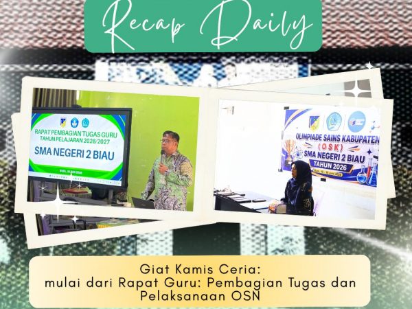 Kamis Produktif di SMAN 2 Biau: Rapat Pembagian Tugas dan Pelaksanaan Hari Pertama OSN Kabupaten