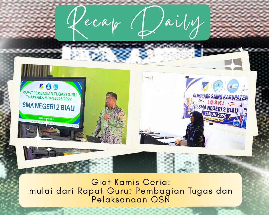 Kamis Produktif di SMAN 2 Biau: Rapat Pembagian Tugas dan Pelaksanaan Hari Pertama OSN Kabupaten